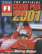 The Official ITV Sport F1 Grand Prix Guide