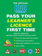 The Official K53 Pass Your Learner's Licence First Time