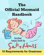 The Official Mermaid Handbook