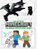 The Official Minecraft Coloring Adventures Book: Create, Explore, Color!: For Young Artists and Kids 5-10
