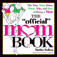 The Official Mom Book