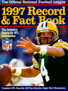 The Official NFL 1997 Record and Fact Book - National Football League, and National Football League Staff