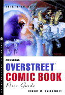The Official Overstreet Comic Book Price Guide, 33rd Edition