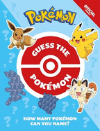 The Official Pokmon Guess the Pokmon: How many Pokmon can you name?