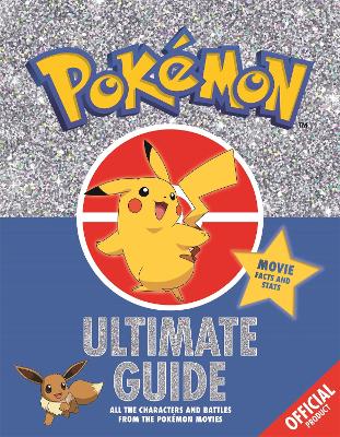 The Official Pokmon Ultimate Guide - Pokmon