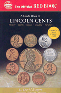 The Official Red Book: A Guide Book of Lincoln Cents