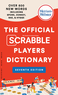 The Official Scrabble Players Dictionary, Seventh Ed. - Merriam-Webster (Editor)