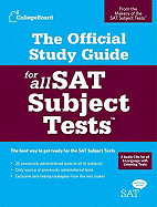 The Official Study Guide for All SAT Subject Tests