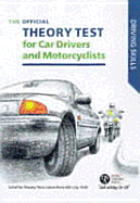 The Official Theory Test for Car Drivers and Motorcyclists: Including the Questions and Answers Valid for Tests Taken from 6 July 1998