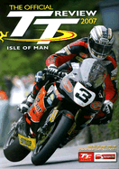 The Official TT Review: Isle of Man - Pinchin, Gary (Editor), and McGuinness, John (Foreword by)