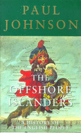 The Offshore Islanders: A History of the English People