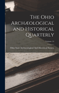 The Ohio Archological and Historical Quarterly; Volume 14