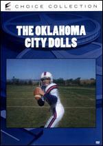 The Oklahoma City Dolls