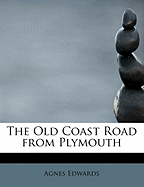 The Old Coast Road from Plymouth