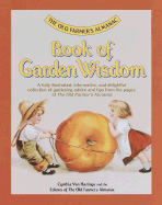 The Old Farmer's Almanac Book of Garden Wisdom