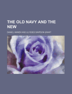 The Old Navy and the New