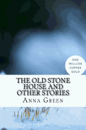 The Old Stone House and Other Stories