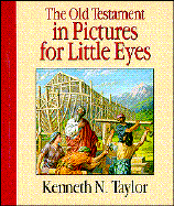 The Old Testament in Pictures for Little Eyes