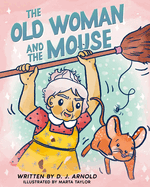 The Old Woman and the Mouse