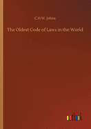 The Oldest Code of Laws in the World