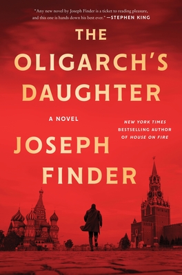 The Oligarch's Daughter - Finder, Joseph