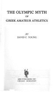The Olympic Myth of Greek Amateur Athletics