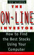 The On-Line Investor, Revised Edition: How to Find the Best Stocks Using Your Computer