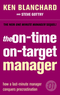 The On-time, On-target Manager