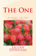 The ONE: A Study of the Absolute - Dewaters, Lillian