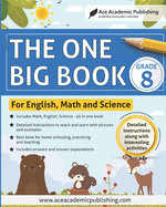 The One Big Book - Grade 8: For English, Math and Science