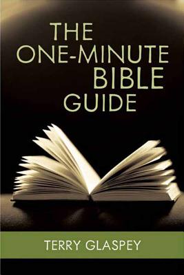 The One-Minute Bible Guide - Glaspey, Terry