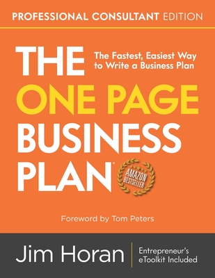 The One Page Business Plan Professional Consultant Edition - Horan, Jim