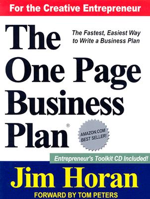 The One Page Business Plan: Start with a Vision, Build a Company! - Horan, Jim