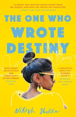 The One Who Wrote Destiny - Shukla, Nikesh