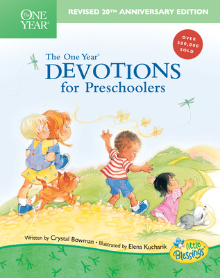 The One Year Book of Devotions for Preschoolers - Bowman, Crystal