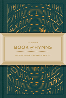 The One Year Book of Hymns: 365 Devotions Based on Popular Hymns - Brown, Robert, and Norton, Mark