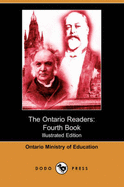 The Ontario Readers: Fourth Book (Illustrated Edition) (Dodo Press)