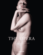 The Op?ra: Volume VII: Magazine for Classic & Contemporary Nude Photography