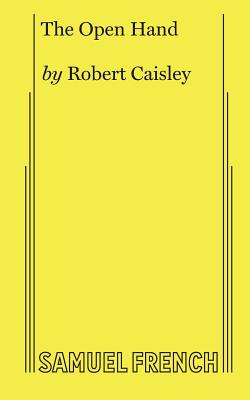 The Open Hand - Caisley, Robert