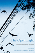The Open Light: Poets from Notre Dame, 1991-2008