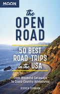 The Open Road (First Edition): 50 Best Road Trips in the USA