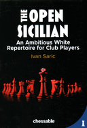 The Open Sicilian: An Ambitious White Repertoire for Club Players