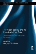 The Open Society and its Enemies in East Asia: The Relevance of the Popperian Framework