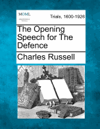 The Opening Speech for the Defence