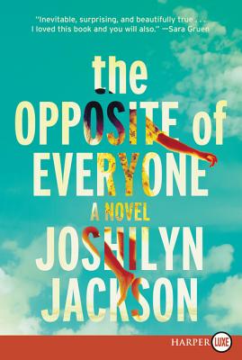 The Opposite of Everyone Lp - Jackson, Joshilyn