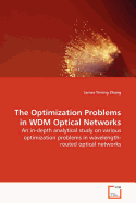 The Optimization Problems in Wdm Optical Networks