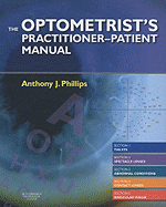 The Optometrist's Practitioner-Patient Manual