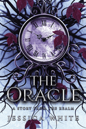 The Oracle: A Dark and Steamy Paranormal Fantasy