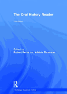 The Oral History Reader