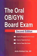 The Oral Ob/Gyn Board Exam - Das, Anita Krishna